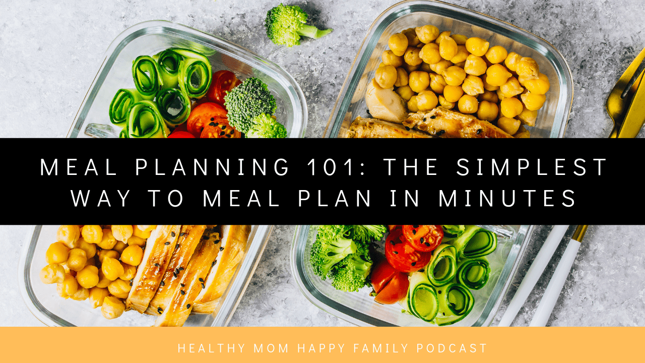 easy meal planning tips how to meal plan for the week in minutes