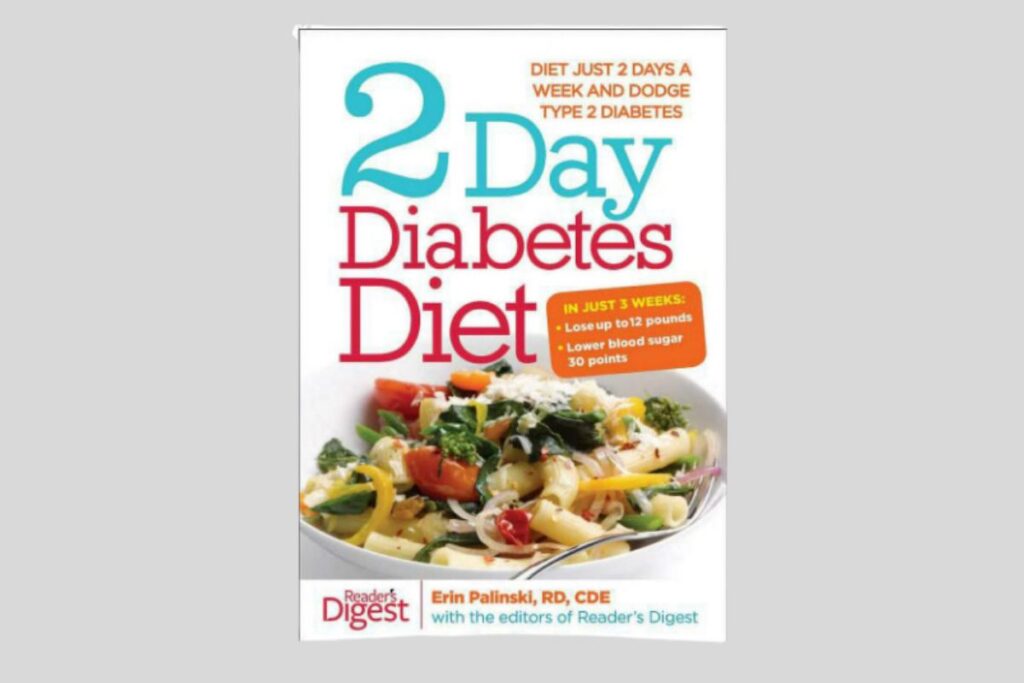 2-Day Diabetes Diet : Diet Just 2 Days a Week and Dodge Type 2 Diabetes