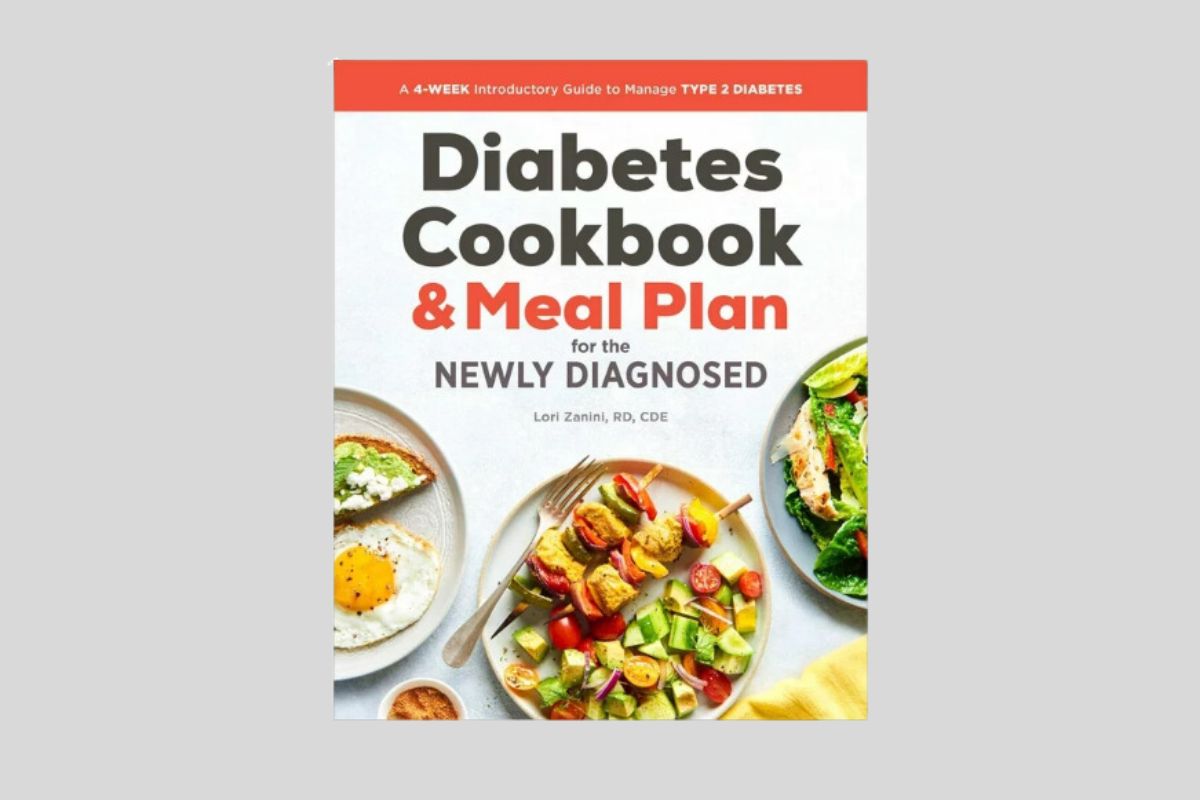 The Diabetic Cookbook and Meal Plan for the Newly Diagnosed : A 4-Week Introductory Guide to Manage Type 2 Diabetes